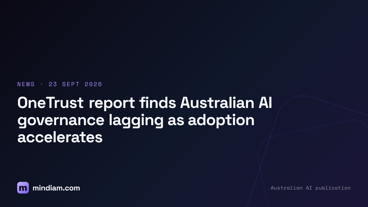 OneTrust report finds Australian AI governance lagging as adoption accelerates