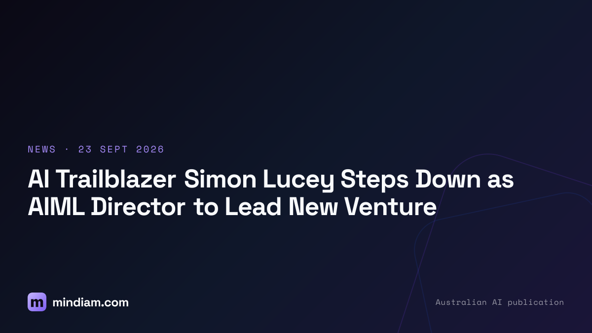AI Trailblazer Simon Lucey Steps Down as AIML Director to Lead New Venture